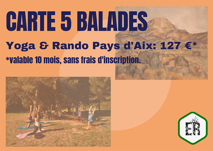 Carte abonnement-5 balades-yoga rando-Pays d'Aix-ReiseTrip Tours-Provence